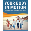 Your Body in Motion - Paperback