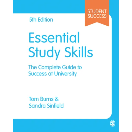 Essential Study Skills: The Complete Guide to Success at University - Hardcover