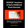 NYSTCE Teachers of Early Childhood Exam Success: Master the Key Vocabulary of the New York Multi Subject: Teachers of Early Childhood (Birth-Grade 2) - Paperback