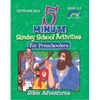 5 Minute Sunday School Activities: Bible Adventures: Preschoolers - Paperback