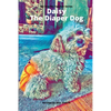 Daisy The Diaper Dog - Paperback