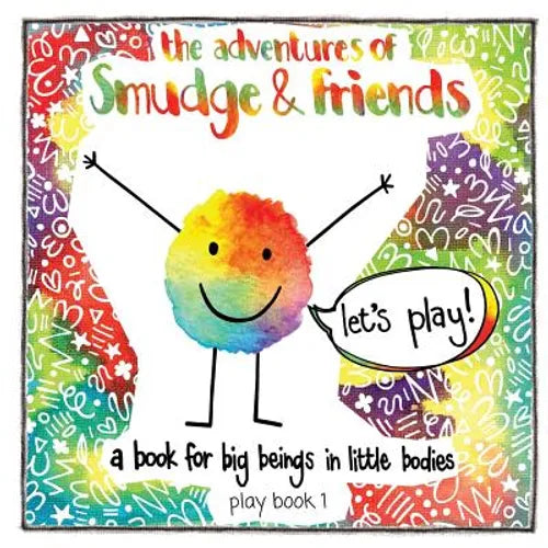 The adventures of Smudge & friends - Paperback