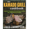 Kamado Grill Cookbook - Paperback
