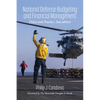 National Defense Budgeting and Financial Management: Policy and Practice - Paperback