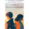 Love Is Complicated: A Romance Anthology - Paperback