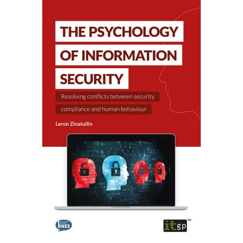 The Psychology of Information Security - Paperback