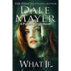 What If...: A Psychic Visions novel - Paperback