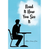 Read It How You See It - Paperback