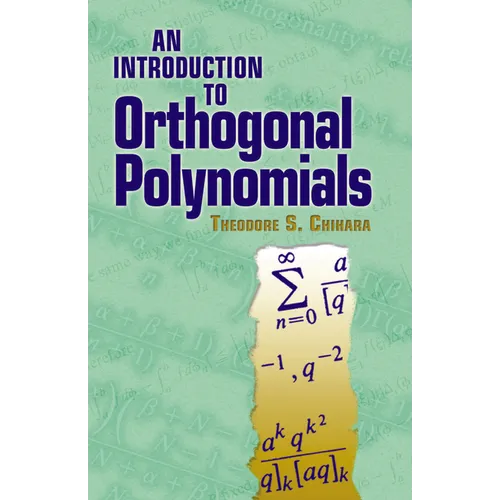 An Introduction to Orthogonal Polynomials - Paperback