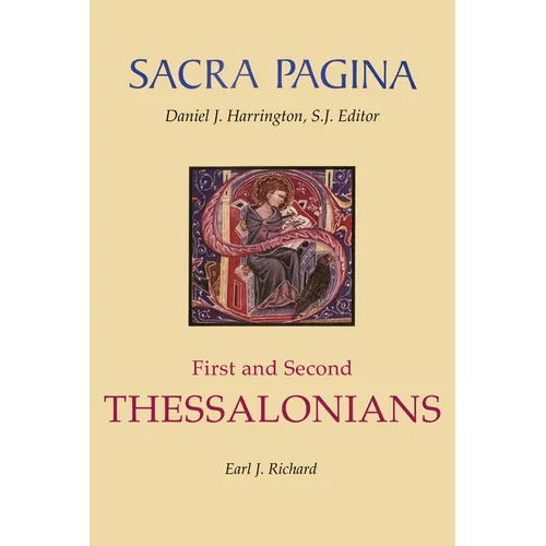 Sacra Pagina: First and Second Thessalonians - Paperback
