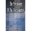 The Psychology of the Stock Market - Hardcover