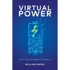 Virtual Power: The Future of Energy Flexibility - Paperback