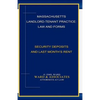 Massachusetts Landlord-Tenant Practice: Law and Forms: -Security Deposits and Last Month's Rent - Paperback