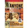 Anyone Can Do It: Building Coffee Republic from Our Kitchen Table - 57 Real Life Laws on Entrepreneurship - Paperback