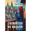 The Trumpeter of Krakow-Newly Illustrated - Paperback