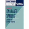 Morrisey on Planning, a Guide to Long-Range Planning: Creating Your Strategic Journey - Hardcover