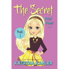 THE SECRET - Book 1: Mind Magic: (Diary Book for Girls Aged 9-12) - Paperback