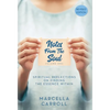 Notes From the Soul: Spiritual Reflections on Finding the Essence Within Revised Edition - Hardcover