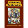 John Wesley on Methodism - Paperback