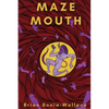 Maze Mouth - Paperback
