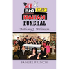 My Big Gay Italian Funeral - Paperback