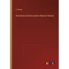Anecdotal and Descriptive Natural History - Paperback