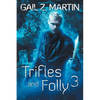 Trifles and Folly 3 - Paperback