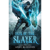 Fate Of The Slayer - Paperback