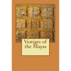 Vestiges of the Mayas - Paperback