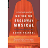 Writing the Broadway Musical - Paperback