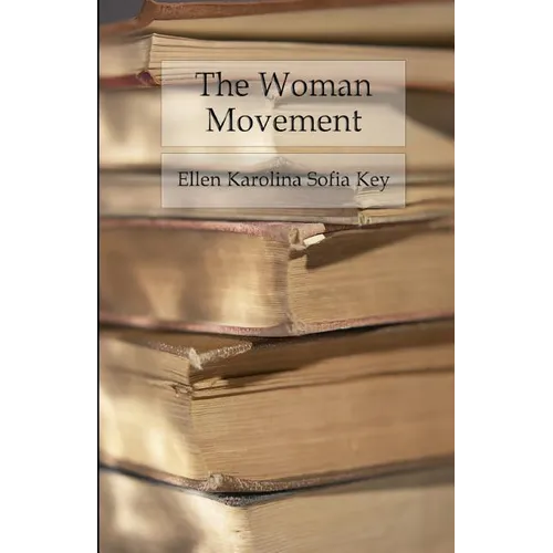 The Woman Movement - Paperback