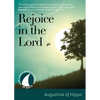 Rejoice in the Lord - Paperback