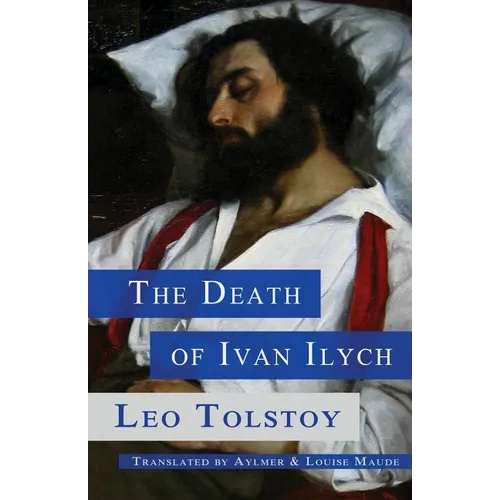 The Death of Ivan Ilych - Paperback