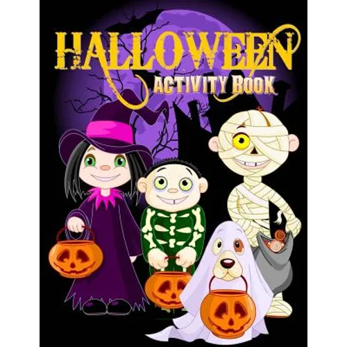 Halloween Activity Book: Over 70+ Halloween Activities & Coloring Pages for Kids: Spooktacular Halloween Gift for Kids: Letter Tracing, Mazes, - Paperback