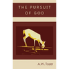 The Pursuit of God - Hardcover
