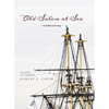 Old Salem at Sea in Ballad and Song - Paperback