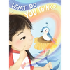 What do you think? - Hardcover