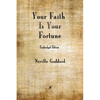 Your Faith is Your Fortune - Paperback