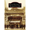 Movie Theaters of Washington, DC - Paperback