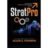 StratPro(TM): The Strategic Business Transformation Process - Paperback