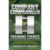 Company Commander Training Course: A Guide for Army Reserve and National Guard Commanders - Paperback