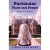 Particular Place and People - Paperback