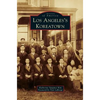 Los Angeles's Koreatown - Hardcover