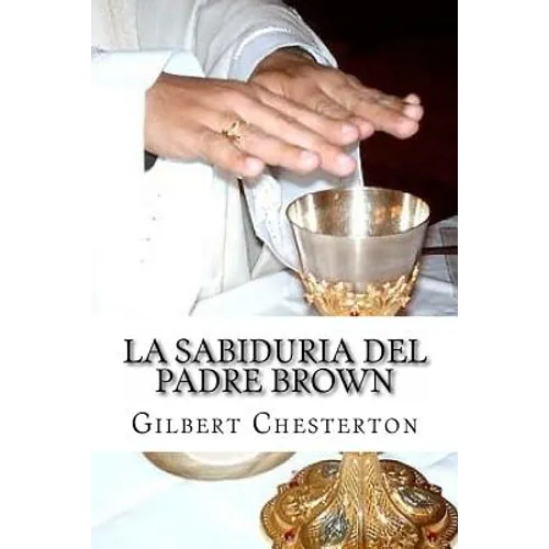 La Sabiduria del padre Brown - Paperback