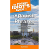 The Pocket Idiot's Guide to Spanish Phrases, 3rd Edition - Paperback