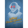 Killing Shakespeare - Paperback