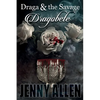 Draga & the Savage - Paperback