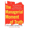 The Managerial Moment of Truth: The Essential Step in Helping People Improve Performance - Paperback