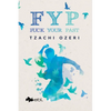 Fyp: Fuck Your Past - Paperback
