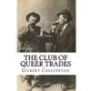 The Club Of Queer Trades - Paperback